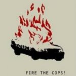 Fire the Cops cover