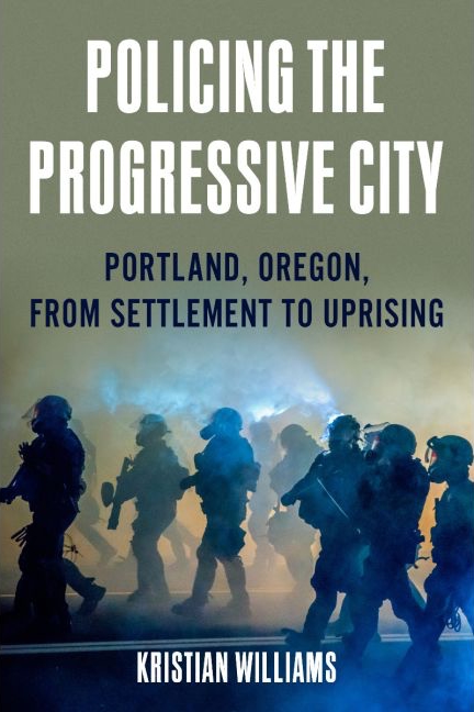 Policing the Progressive City Book Cover